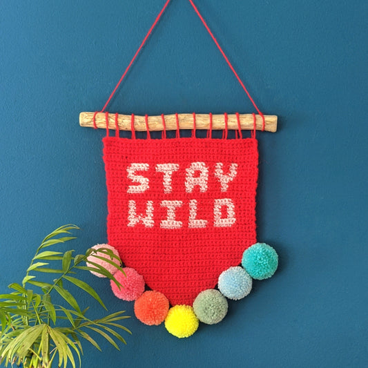 Stay Wild wall hanging